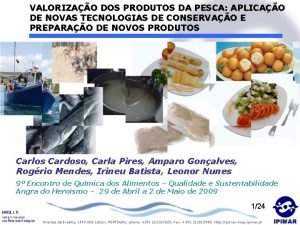 VALORIZAO DOS PRODUTOS DA PESCA APLICAO DE NOVAS