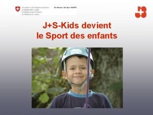 JSKids devient le Sport des enfants JSKids Sport