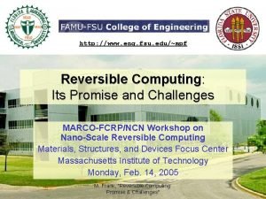 http www eng fsu edumpf Reversible Computing Its