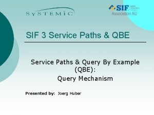 SIF 3 Service Paths QBE Service Paths Query