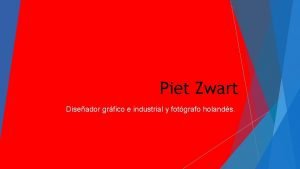 Piet Zwart Diseador grfico e industrial y fotgrafo
