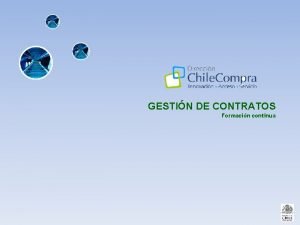 GESTIN DE CONTRATOS Formacin continua NDICE I OBJETIVO