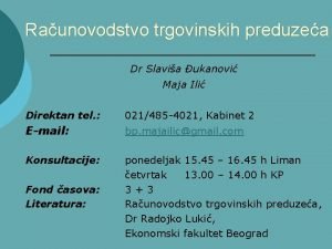 Raunovodstvo trgovinskih preduzea Dr Slavia ukanovi Maja Ili