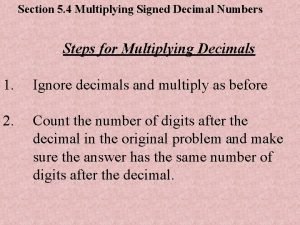 Section 5 4 Multiplying Signed Decimal Numbers Steps