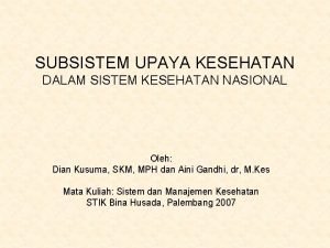 Subsistem upaya kesehatan
