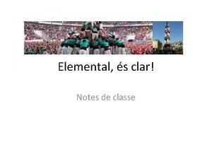 Elemental s clar Notes de classe Contrast de