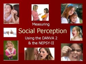 Nepsy social perception