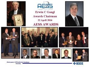 Erwin C Gangl Awards Chairman 22 April 2016