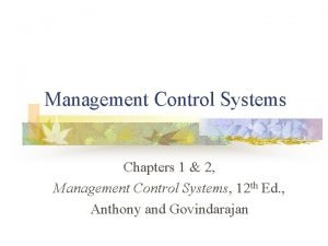 What is goal congruence in management control system