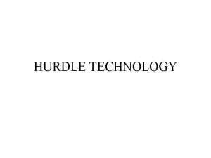 Advantages and disadvantages of hurdle technology Advantages and disadvantages of hurdle technology
