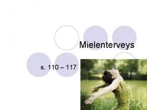 Mielenterveys s 110 117 Mielenterveys elmnilo Arki sujuu