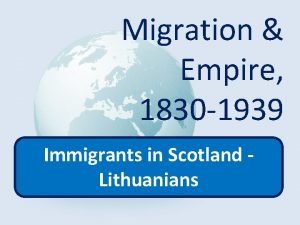 Migration Empire 1830 1939 Immigrants in Scotland Lithuanians