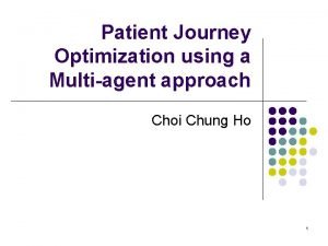 Patient journey optimization
