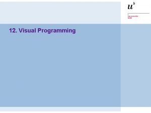 12 Visual Programming PL Visual Programming Roadmap Terminology