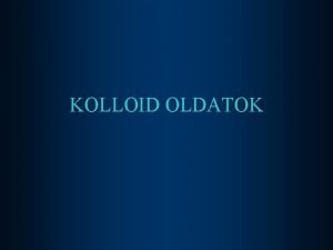 Kolloidok csoportosítása