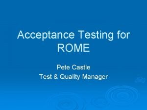 The castle test