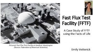 Fast flux test facility Fast flux test facility