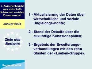 2 Zwischenbericht zum wirtschaftlichen und sozialen Zusammenhalt 2me