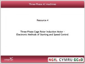 ThreePhase AC machines Resource 4 ThreePhase Cage Rotor