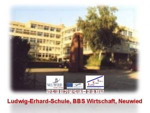 LudwigErhardSchule BBS Wirtschaft Neuwied UNESCO United Nations Educational