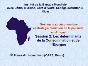 Institut de la Banque Mondiale avec Bnin Burkina