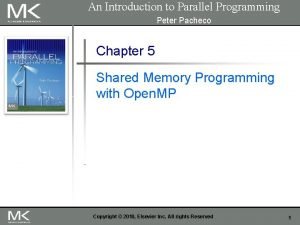 An Introduction to Parallel Programming Peter Pacheco Chapter