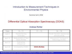 Introduction to Measurement Techniques in Environmental Physics Summer