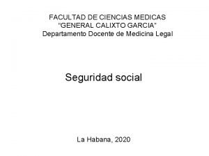 FACULTAD DE CIENCIAS MEDICAS GENERAL CALIXTO GARCIA Departamento