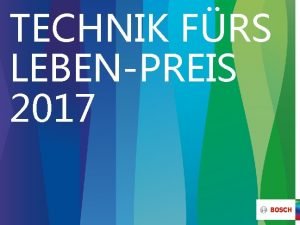 TECHNIK FRS LEBENPREIS 2017 Technik frs LebenPreis 2017