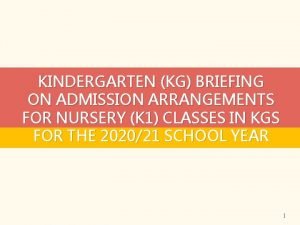 Kgs nursery admission