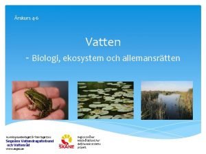 rskurs 4 6 Vatten Biologi ekosystem och allemansrtten