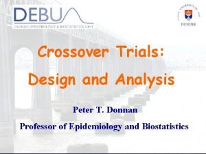 Design and analysis of cross over trials