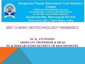 Sengamala Thayaar Educational Trust Womens College Affiliated to