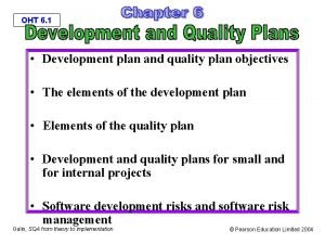 Development and quality plans