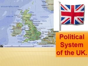 Political System of the UK PHONETIC DRILL Read