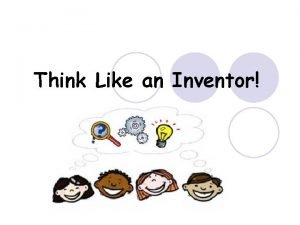 How to think of an invention