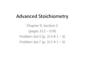 Chapter 9 section 2 stoichiometry