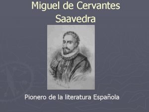 Cervantes no escribio el quijote