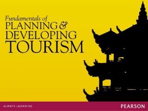 Fundamentals of planning and developing tourism