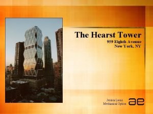 The Hearst Tower 959 Eighth Avenue New York