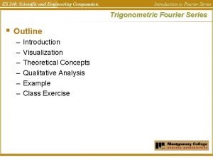 ES 240 Scientific and Engineering Computation Introduction to