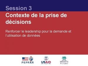 Session 3 Contexte de la prise de dcisions