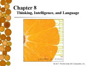 Chapter 8 thinking language and intelligence