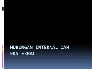 Apa yang dimaksud dengan hubungan internal