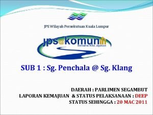 JPS Wilayah Persekutuan Kuala Lumpur SUB 1 Sg