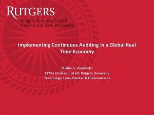 Implementing Continuous Auditing in a Global Real Time