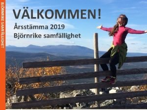 BJRNRIKE SAMFLLIGHET VLKOMMEN rsstmma 2019 Bjrnrike samfllighet BJRNRIKE