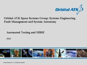 Orbital ATK Space Systems Group Systems Engineering Fault