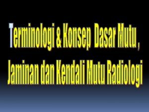 Qa dan qc radiologi