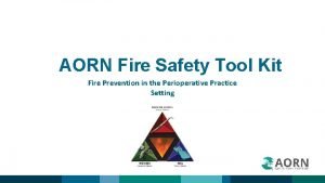 Aorn fire risk assessment